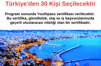 Antalya Erasmus+ Eğitim Kursuna Katılmak İster Misiniz ? 30 Kişi Seçilecektir Antalya Erasmus+ Eğitim Kursuna Katılmak İster Misiniz ? 30 Kişi Seçilecektir