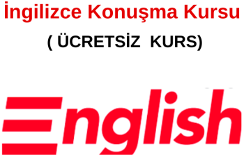 Yeni Başlayanlar İçin İngilizce Konuşma Kursu ( ÜCRETSİZ )