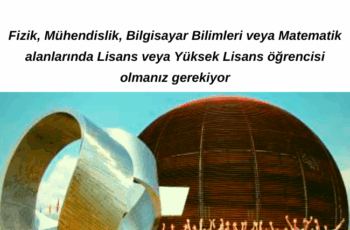 İsviçre’de CERN Yaz Öğrenci Programı | Tüm Masraflar Karşılanıyor