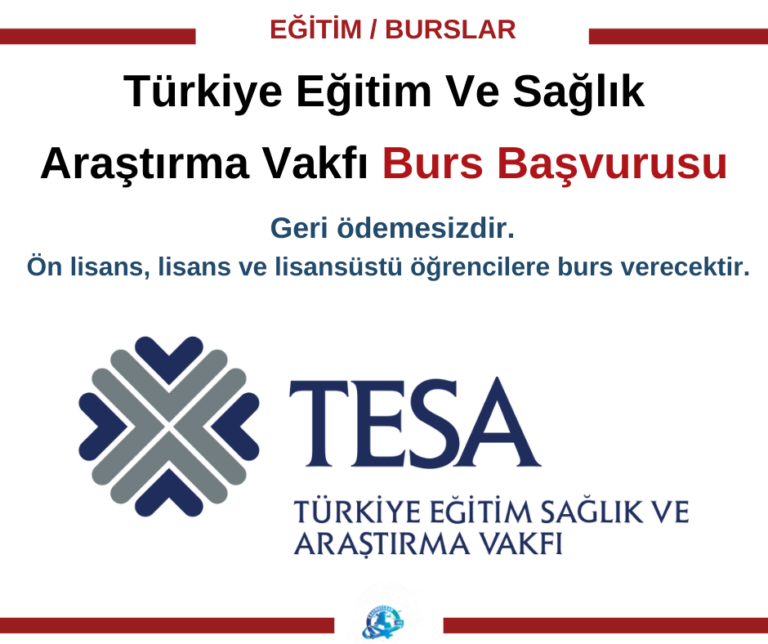 TESA Burs Başvuru Duyurusu
