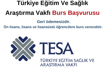 TESA Burs Başvuru Duyurusu