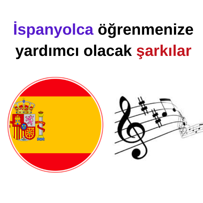 ispanyolca öğrenmenize yardımcı olacak şarkılar