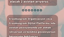Erasmusgram ekibinde görev alacak 2 asistan arıyoruz Erasmusgram ekibinde görev alacak 2 asistan arıyoruz