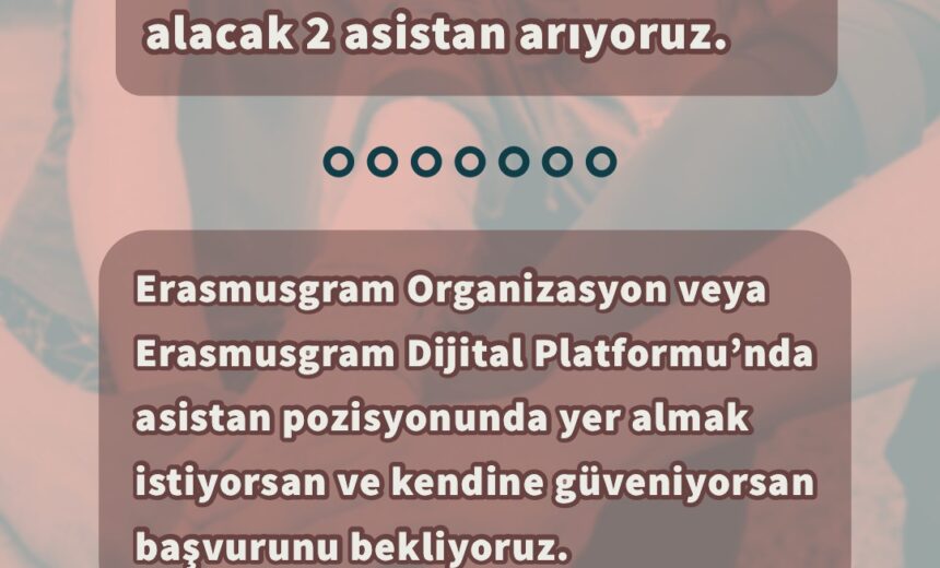 Erasmusgram ekibinde görev alacak 2 asistan arıyoruz img