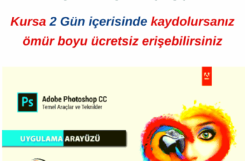 Photoshop Temel Araç ve Teknikleri Kursu Photoshop Temel Araç ve Teknikleri Kursu