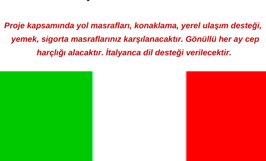 İtalya’da 10 Ay Gönüllülük Yapmak İster Misiniz? img
