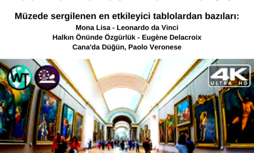 Fransa Paris’teki Louvre Müzesini Online Gez img