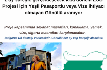 Bulgaristan’ın Sofya şehrinde ESC Projesi için Gönüllü Aranıyor Bulgaristan’ın Sofya şehrinde ESC Projesi için Gönüllü Aranıyor