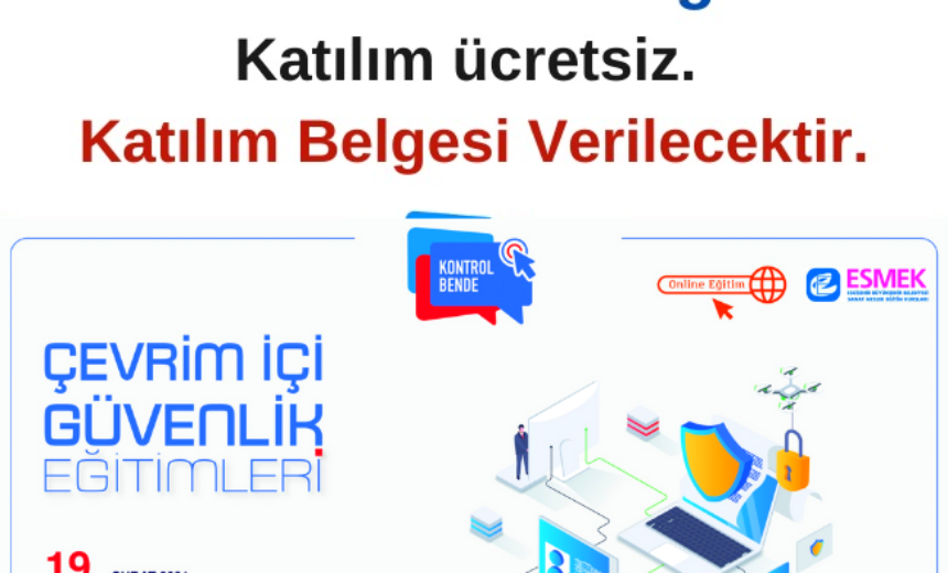 Kontrol Bende Projesi Online Çevrimiçi Güvenlik Eğitimi 19 Şubat img