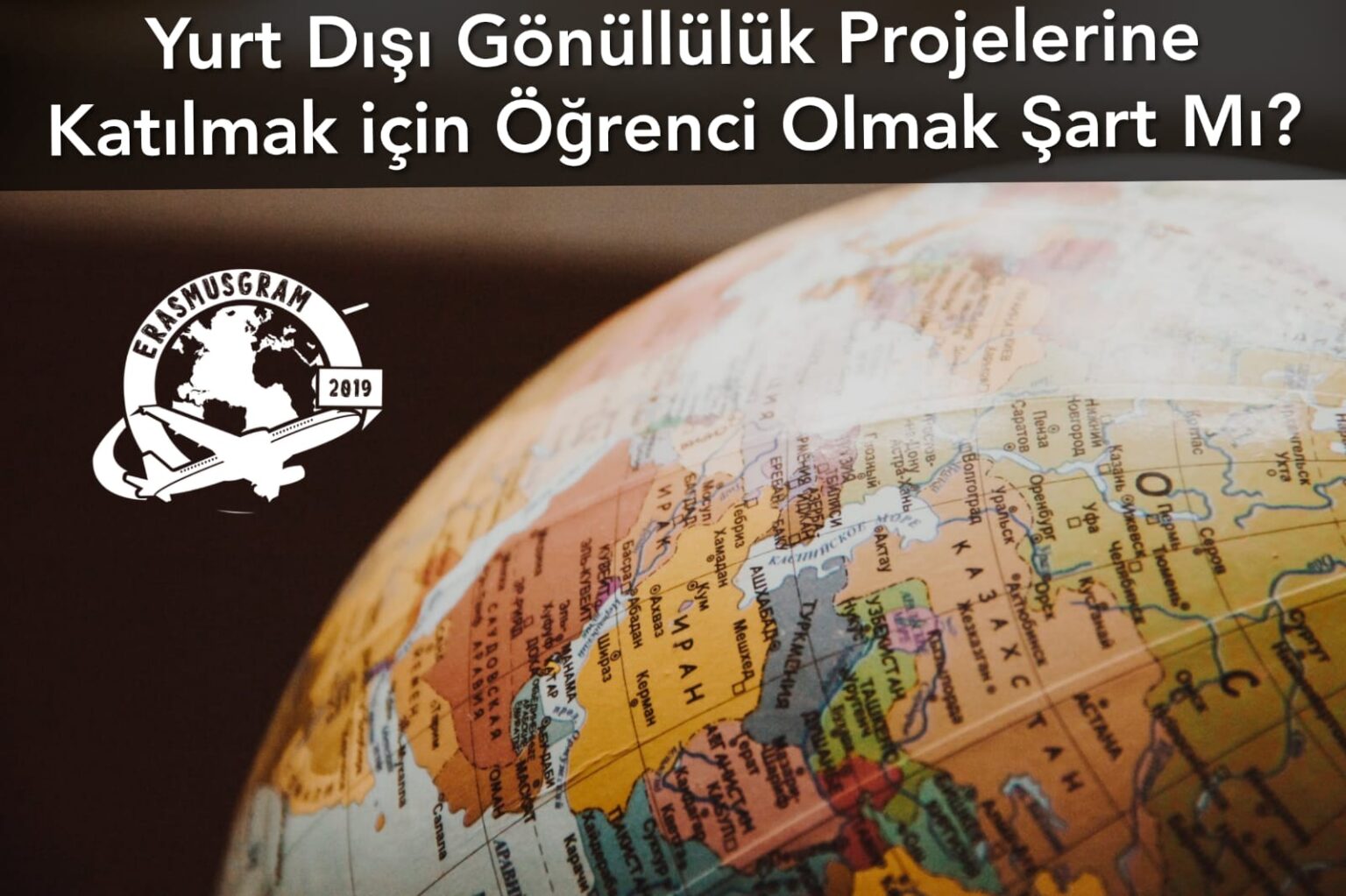Yurt Dışı Gönüllülük Projelerine Katılmak için Öğrenci Olmak Şart Mı?
