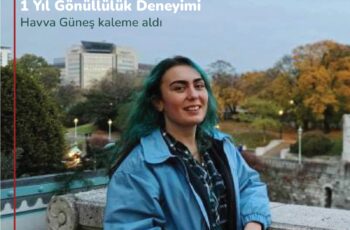 Avusturya Viyana’da 1 Yıl Gönüllülük Deneyimi | Havva Güneş