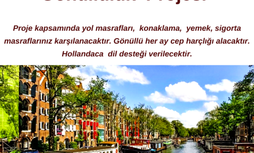Hollanda Uzun Süreli Gönüllülük Projesi img