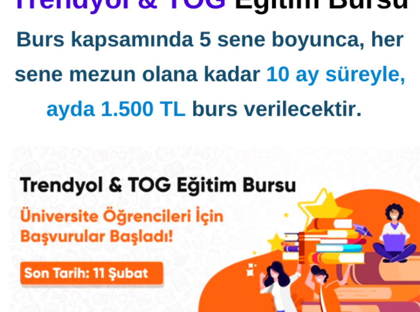 Trendyol & TOG Eğitim Burs Başvurusu img