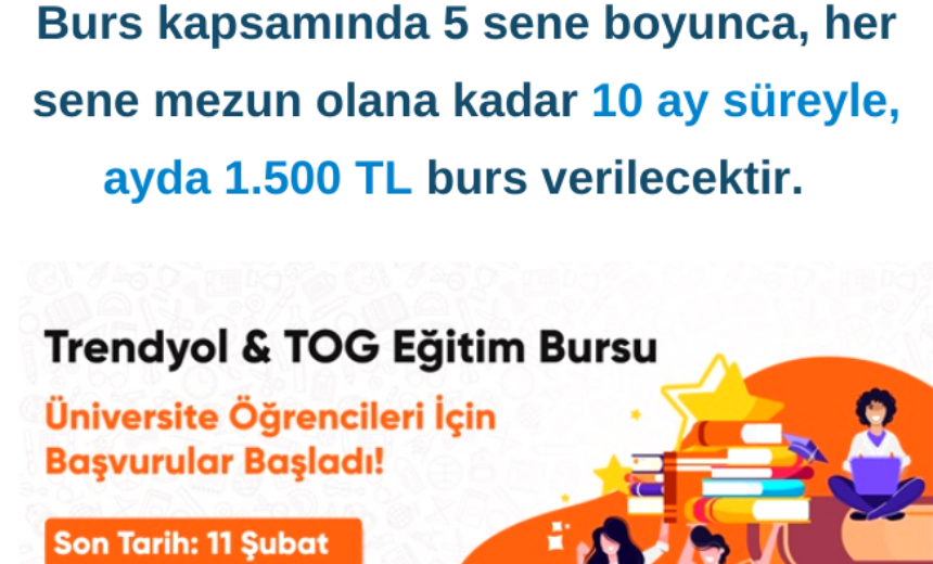 Trendyol & TOG Eğitim Burs Başvurusu img