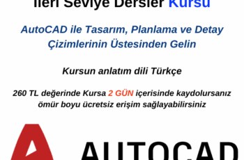 AutoCAD İle Sıfırdan İleri Seviye Dersler Kursu