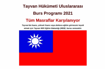Tayvan Hükümeti Uluslararası Burs Programı Başvurusu