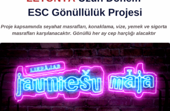 Letonya Uzun Dönem Gönüllülük Projesi