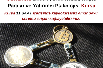 Bitcoin, Blockchain, Kripto Paralar ve Yatırımcı Psikolojisi Kursu