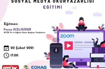 Sosyal Medya Okuryazarlığı Eğitimi – RTÜK ÇOHAG Sosyal Medya Okuryazarlığı Eğitimi – RTÜK ÇOHAG
