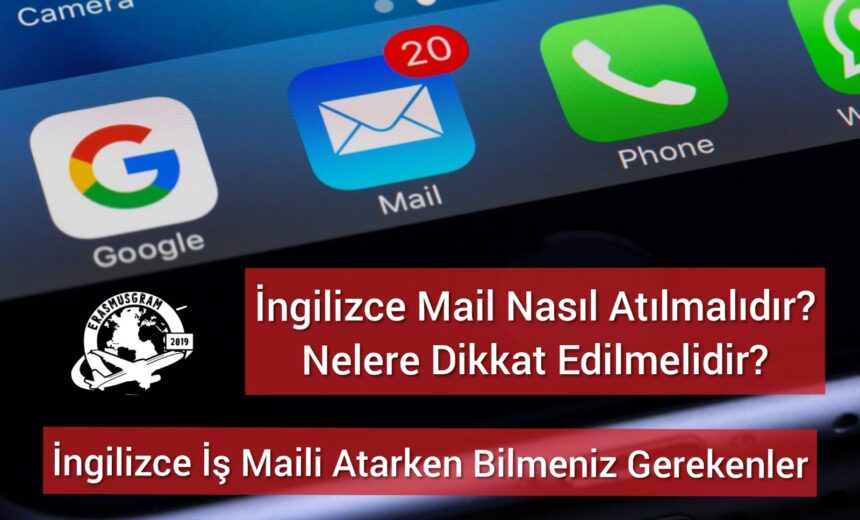 İngilizce Mail Nasıl Yazılmalıdır? İngilizce İş Maili Yazarken Dikkat Etmeniz Gerekenler img