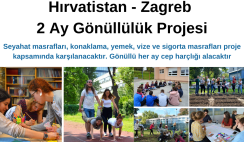 Hırvatistan – Zagreb 2 Ay Gönüllülük Projesi