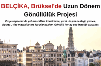 Belçika , Brüksel’de Uzun Dönem Gönüllülük Projesi