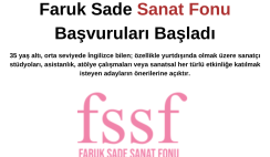 Faruk Sade Sanat Fonu Başvurusu