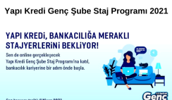 Yapı Kredi Genç Şube Staj Programı 2021 Başvurusu