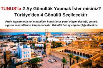 Tunus’ta 2 Ay Gönüllülük Yapmak İster Misiniz?