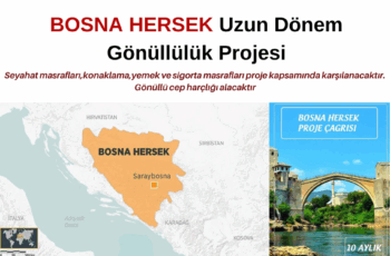 Bosna Hersek Uzun Dönem Gönüllülük Projesi