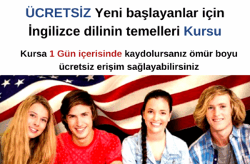 Yeni başlayanlar için İngilizce dilinin temelleri Kursu