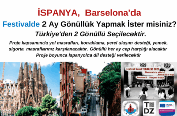 İspanya , Barselona’da 2 Ay Gönüllülük Fırsatı – Türkiye’den 2 Gönüllü Aranıyor