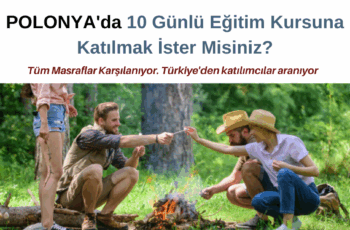 Polonya’da 10 Günlük Eğitim Kursuna Katılmak İster Misiniz?
