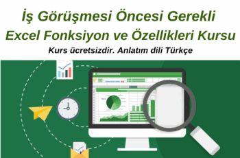 İş Görüşmesi Öncesi Gerekli – Excel Fonksiyon ve Özellikleri Kursu