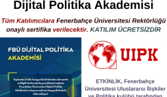Fenerbahçe Üniversitesi Dijital Politika Akademisi – Sertifikalı ve Ücretsiz