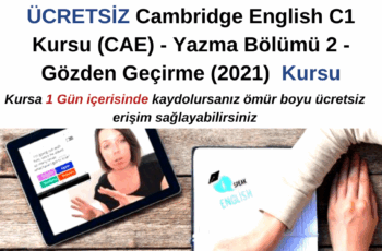 Cambridge English C1 Kursu (CAE) – Yazma Bölümü 2 – Gözden Geçirme (2021)