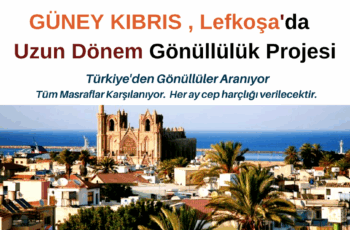 Güney Kıbrıs Uzun Dönem Gönüllülük Projesi
