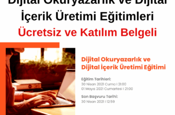 Dijital Okuryazarlık ve Dijital İçerik Üretimi Eğitimleri – Ücretsiz ve Katılım Belgeli