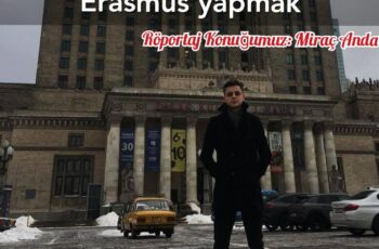 Polonya – Czestochowa’da Erasmus yapmak | Röportaj Konuğumuz: Miraç Anda Polonya – Czestochowa’da Erasmus yapmak | Röportaj Konuğumuz: Miraç Anda