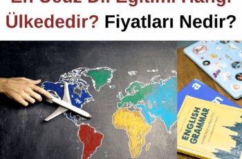 En Ucuz Dil Eğitimi Hangi Ülkededir? Fiyatları Nedir?