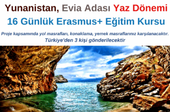 Yunanistan , Evia Adası Yaz Dönemi 16 Günlük Erasmus+ Eğitim Kursu
