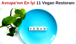 Avrupa’nın En İyi 11 Vegan Restoranı