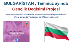 Bulgaristan Temmuz ayında Gençlik Değişimi Projesi Bulgaristan Temmuz ayında Gençlik Değişimi Projesi