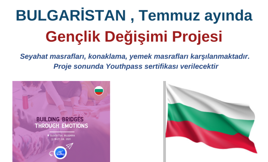 Bulgaristan Temmuz ayında Gençlik Değişimi Projesi img