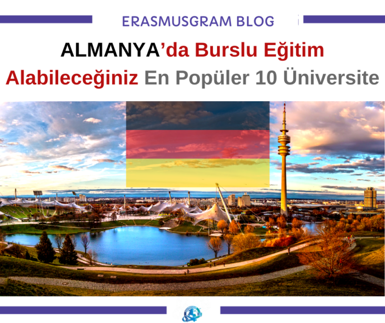 Almanya’da Burslu Eğitim Alabileceğiniz En Popüler 10 Üniversite