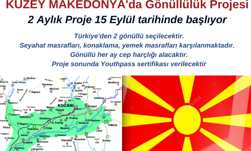 Makedonya 2 Ay Gönüllülük Projesi – 15 Eylül’de Başlıyor img