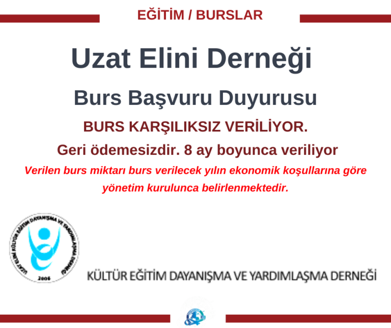 Uzat Elini Derneği Burs Başvuru Duyurusu