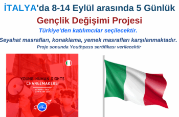 İtalya’da Eylül ayında 8-14 Eylül Gençlik Değişimi Projesi İtalya’da Eylül ayında 8-14 Eylül Gençlik Değişimi Projesi