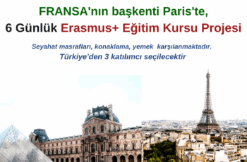 Fransa , Paris 6 Gün Erasmus+ Eğitim Kursu Fransa , Paris 6 Gün Erasmus+ Eğitim Kursu