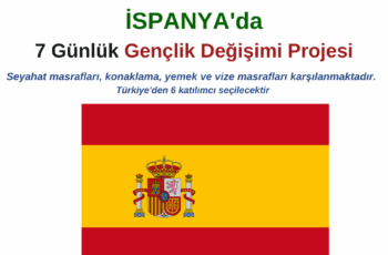 İspanya 7 Gün  Gençlik Değişimi Projesi İspanya 7 Gün  Gençlik Değişimi Projesi